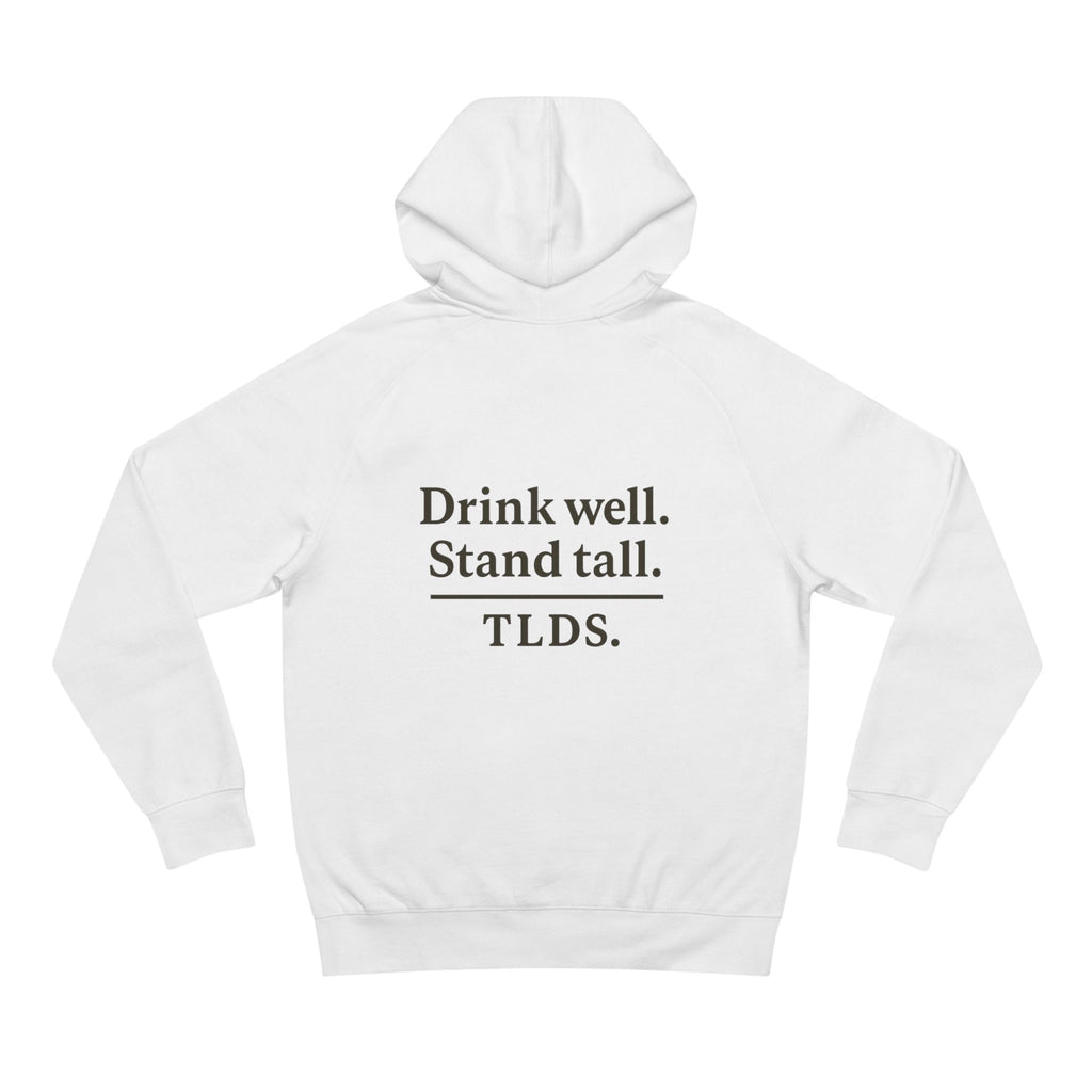 Hoodie — "Drink Well. Stand Tall." Minimalist Slogan Pullover